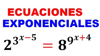 Ecuaciones Exponenciales como igualar bases [upl. by Aizahs]