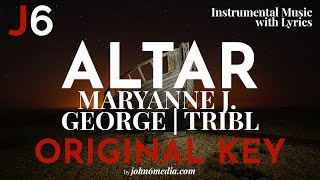 Maryanne JGeorge  Altar Instrumental Music and Lyrics  Original Key E [upl. by Betthezel]