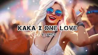 KAKA X One Love Mashup X Lofi Mix latest 2024 X Shubh X Slowed and Reverb by X Lyrics YT [upl. by Hairahcaz854]