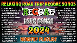 BEST REGGAE MIX 2024  MOST REQUESTED REGGAE LOVE SONGS 2024  OLDIES BUT GOODIES REGGAE SONGS [upl. by Toblat]