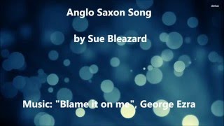 Anglo Saxon song video [upl. by Airotel]