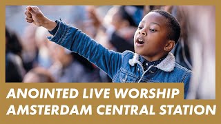 LIVE Presence Worship on the Streets · AMSTERDAM CENTRAL STATION · Anointed Worship w ElvisEtv [upl. by Marjorie375]