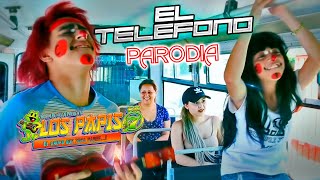 El Teléfono Los Papis Video Oficial PARODIA [upl. by Odraner]