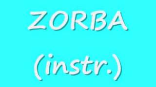 Zorba instr [upl. by Siri]