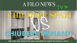 Sistemi Per Chiudere Spazi Residui E Sistemi Per Chiudere Impianti La Guida Definitiva [upl. by Perce]