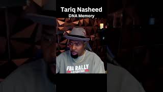 Tariq Nasheed 🎙  DNA Memory [upl. by Labannah]