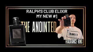 Ralphs Club Elixir  The new best new 1 fragrance [upl. by Keryt394]