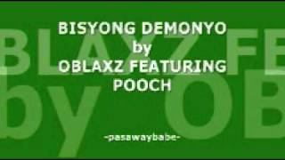 BISYO NG DEMONYO  OBLAXZ FEATURING POOCH [upl. by Amorette559]