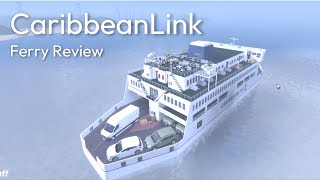 CaribbeanLink  ROBLOX Ferry Review [upl. by Dewhirst]