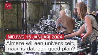 Is er plek voor een Almeerse uni en camera moet aanslag voorkomen  Dit is Flevoland [upl. by Yeorgi358]