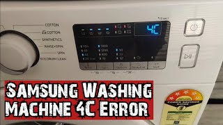 Samsumg Washing Machine 4C Error Code Solved [upl. by Nonnah]