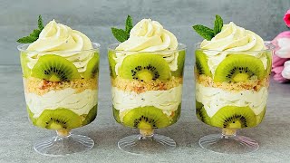 Kiwi Dessert Cups No bake dessert that will melt in your mouth Easy and Yummy [upl. by Natsud]