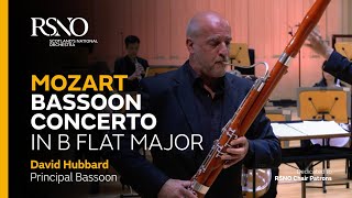 Mozart Bassoon Concerto  David Hubbard  Royal Scottish National Orchestra [upl. by Wisnicki]