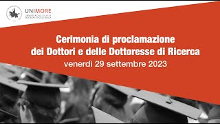 Cerimonia di Conferimento del titolo di Dottore e Dottoressa di Ricerca 2023  Unimore [upl. by Ellerrad]