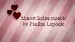 Paulina Laponte  Casi Indispensable letralyrics English Almost Indispensable [upl. by Leerzej684]