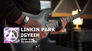 IGYEIH  Linkin Park Lyrics Video Guitar Cover  by Airu HQ [upl. by Codd]