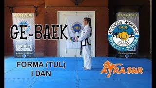 FORMA TUL GE BAEK  Cinto Negro I Dan TaeKwonDo ITF ESC ATRA SUR [upl. by Mungam]