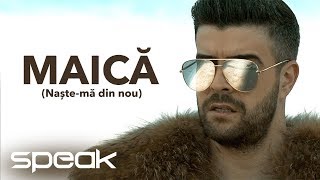 Speak  Maica Nastema din nou  Videoclip oficial [upl. by Sualkcin]