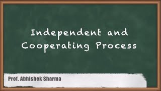 Exploring The Role Of Independent And Cooperating Processes In Operating System  GATE [upl. by Slayton649]