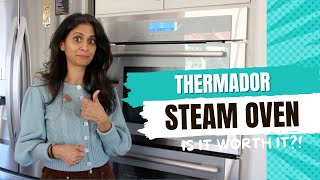 Thermador Steam Oven Review [upl. by Davina]