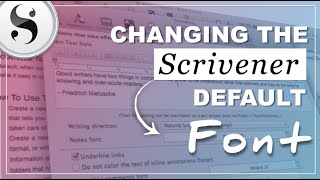 Scrivener Tutorial How To Change The Default Font In The Editor Windows amp Mac [upl. by Hightower469]