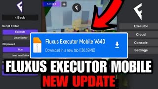 Fluxus Executor Mobile New Update v640  Fluxus Atualizado  DELTA EXECUTOR amp ARCEUS X NEO [upl. by Itsyrk800]