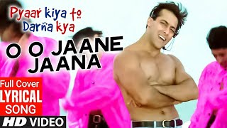 Oh Oh Jane Jaana Full Cover Song  Salman Khan  Pyaar Kiya Toh Darna Kya  By Raja Bundela [upl. by Annaek]