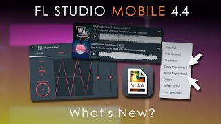 FL Studio Mobile 44  Whats New [upl. by Eillor]