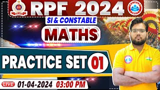 RPF Vacancy 2024  RPF SI Maths Practice Set 01  RPF Constable Maths Class by Aakash Sir [upl. by Laddy289]