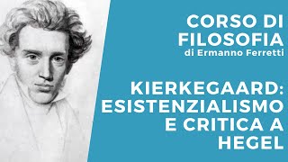 Kierkegaard esistenzialismo e critica a Hegel [upl. by Kennan410]