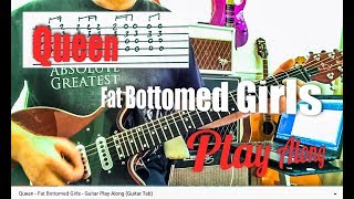 Queen  Fat Bottomed Girls  Guitar Play Along Guitar Tab [upl. by Grassi]