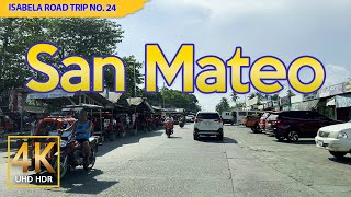 Isabela Road Trip No 24 SAN MATEO  The Munggo Capital of the Philippines  Cagayan Valley  4K [upl. by Benjy]