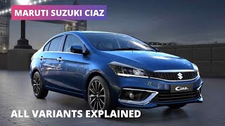 Maruti Suzuki Ciaz Variants Explained with Features amp Pricing Sigma  Delta  Zeta  Alpha  Ciaz S [upl. by Nylesoy335]