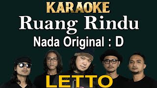 Ruang Rindu Karaoke Letto Nada Asli Nada Original D [upl. by Suivat]