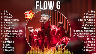 Flow G 2023  Flow G Full Album  Flow G OPM Full Album 2023 [upl. by Daus779]