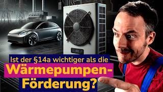 Der neue Wärmepumpen amp Wallboxstromtarif 2024 §14a EnWG [upl. by Oderfliw]