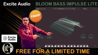 Excite Audio  Bloom Bass Impulse Lite FREE FOR A LIMITED TIME video Instalación  pedir licencia [upl. by Cerell]