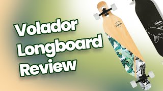 Volador longboard Review and Unboxing [upl. by Benjie]