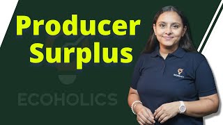 Producer Surplus  How to find producer surplus using Integration  Harpreet Kaur  Ecoholics [upl. by Cedric]