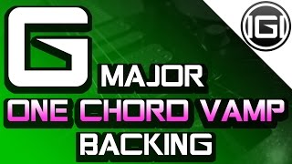 One Chord Vamp  G Major  90 BPM [upl. by Washington]