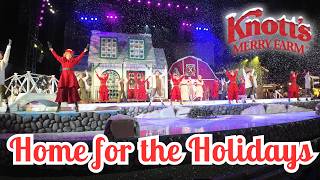 Home for the Holidays  Christmas amp Holiday Musical Show at Knotts Merry Farm [upl. by Shaner910]