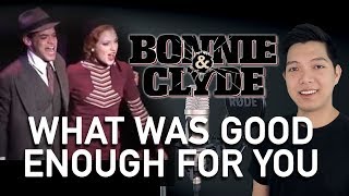 What Was Good Enough For You Clyde Part Only  Karaoke  Bonnie amp Clyde [upl. by Fawne]