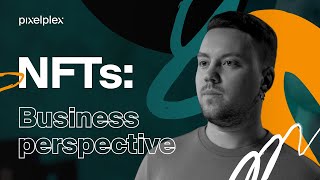 NFTs Business perspective [upl. by Ltsyrk]