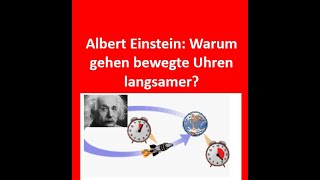 Relativitätstheorie gut erklärt Zeitdilatation Längenkontraktion Massenzunahme Physik relativ [upl. by Cavan]