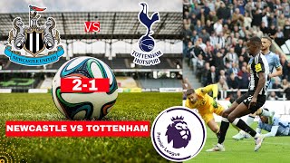 Newcastle vs Tottenham 21 Live Stream Premier League Football EPL Match Score Highlights Vivo FC [upl. by Eire]