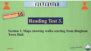 Reading Test 3 Seccion 1 Maps showing walks starting from Bingham Town Hall [upl. by Ilocin]