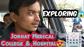 Exploring Jorhat Medical College amp Hospital 🏥😱 [upl. by Alket]