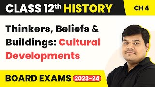 Class 12 History Ch 4 Thinkers Beliefs amp Building Cultural Developments Theme 4Introduction 202223 [upl. by Lucina]