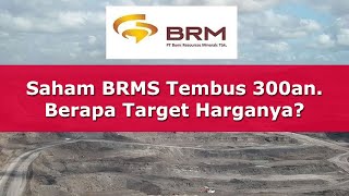 Saham BRMS Tembus 300an Berapa Target Harganya Ini Analisa Teknikal Koko Bobby [upl. by Howes]