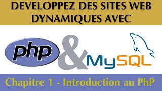 Tutoriel  Cours Complet PhP amp MySQL Chapitre 127  Introduction au PhP [upl. by Alan]